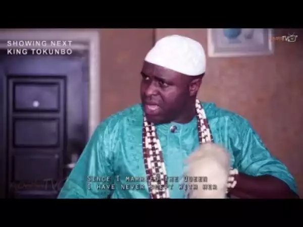 Video: King Tokunbo Yoruba Movie 2018 Showing Monday May 14th